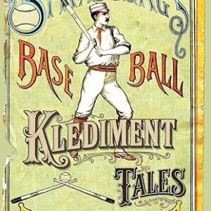 Strasberg's Baseball Klediment Tales Paperback