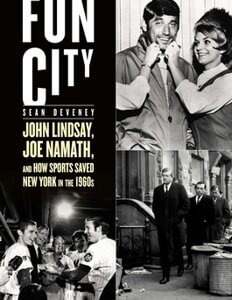 Fun City: by Sean Deveney