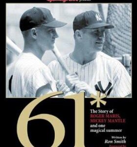 61* : The Story of Roger Maris, Mickey Mantle