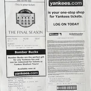 Official TicketFast printout from the final game at Yankee Stadium on September 21, 2008.